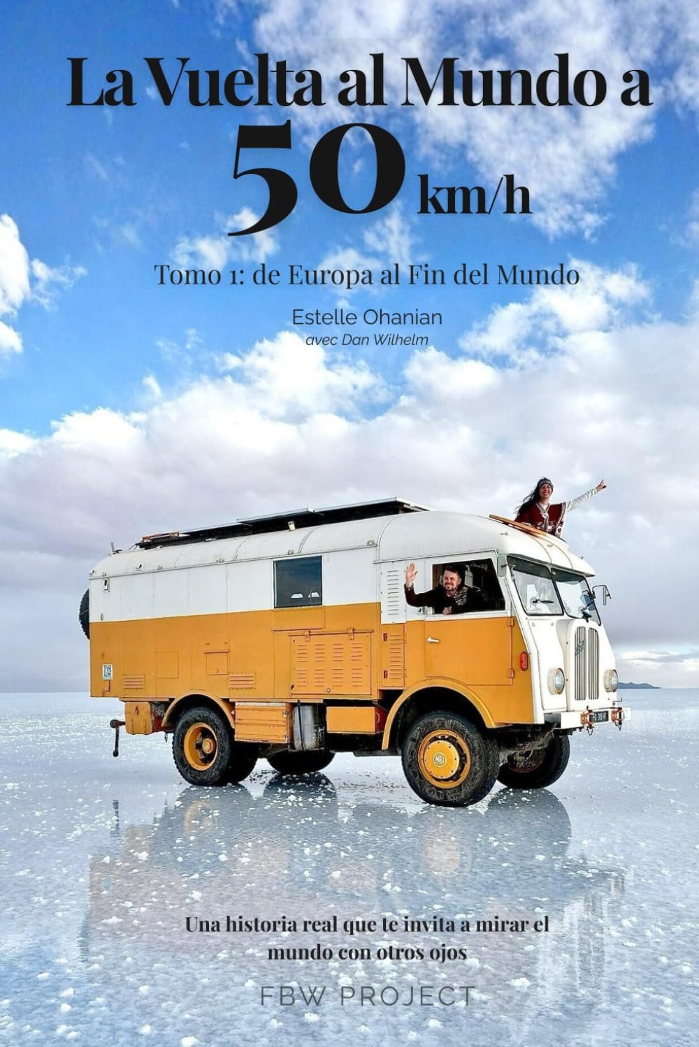 La Vuelta al Mundo a 50 km/h, edición en español